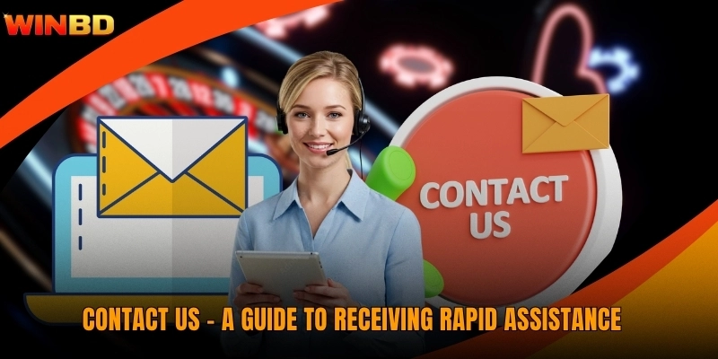 Contact Us - A Guide To Receiving Rapid Assistance