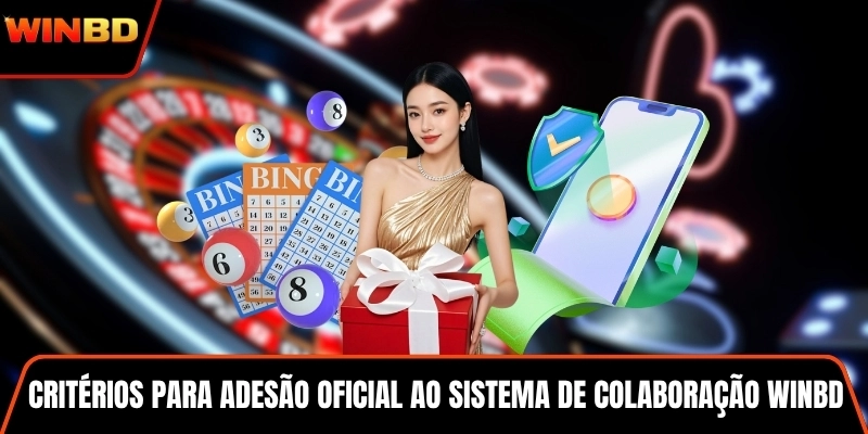 Critérios para adesão oficial ao sistema de colaboração WINBD