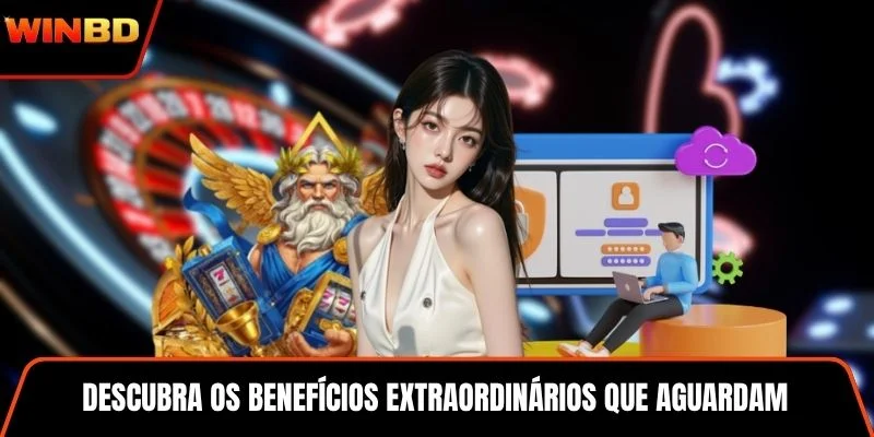 Descubra os benefícios extraordinários que aguardam os visitantes da plataforma