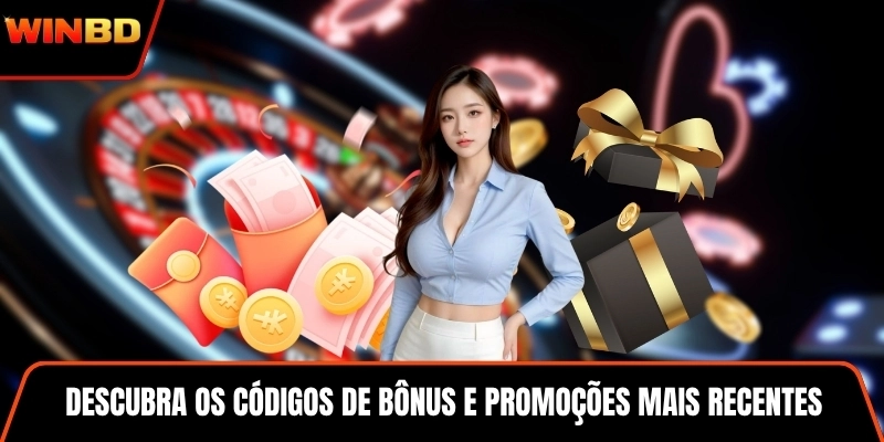 Descubra os códigos de bônus e promoções mais recentes