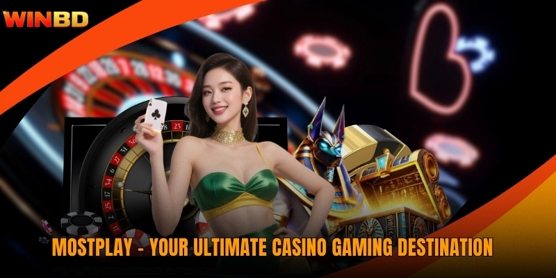 Mostplay - Your Ultimate Casino Gaming Destination