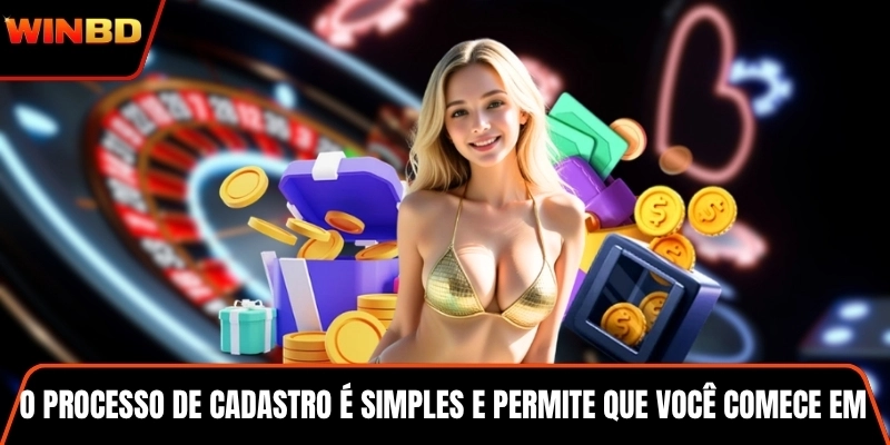 O processo de cadastro é simples e permite que você comece em minutos