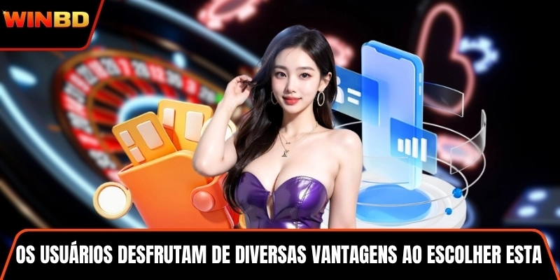 Os usuários desfrutam de diversas vantagens ao escolher esta solução