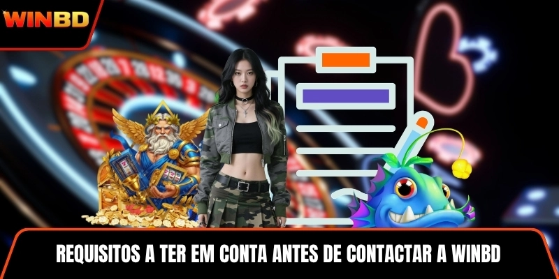 Requisitos a ter em conta antes de contactar a WINBD para obter assistência
