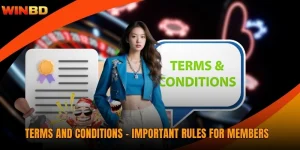 Terms And Conditions - Important Rules For Members