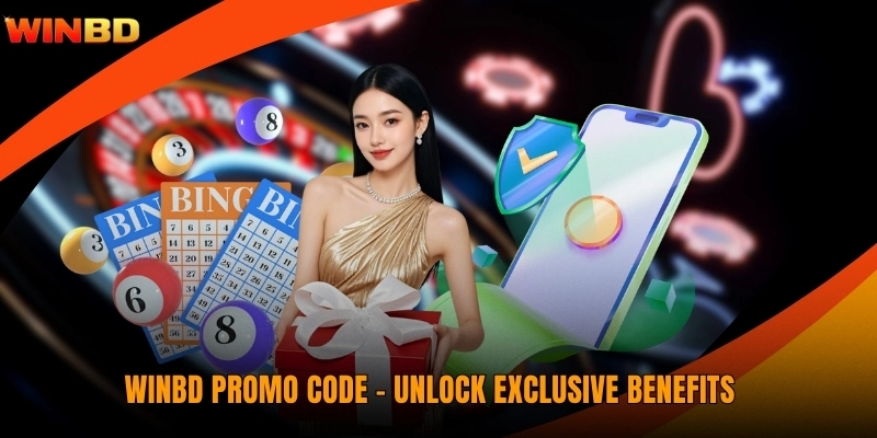 WINBD Promo Code - Unlock Exclusive Benefits